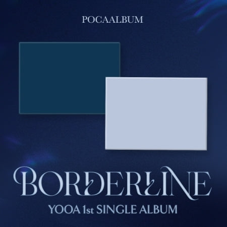 [PRE-ORDER]YOOA - 1st SINGLE ALBUM [Borderline] (POCA) (INSIDE VER. / OUTSIDE VER.)