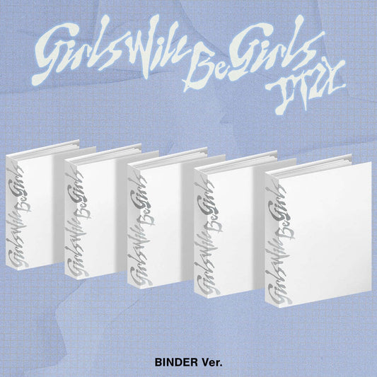 [PRE-ORDER] ITZY - [GIRLS WILL BE GIRLS] BINDER VER.