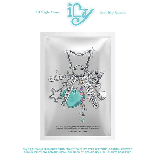 [PRE-ORDER] SAY MY NAME - 1ST SINGLE [ILY] (KEY RING VER.)