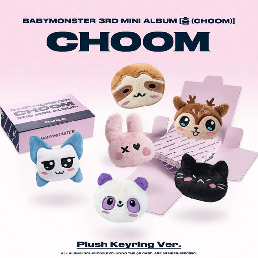 BABYMONSTER - 3RD MINI ALBUM [CHOOM] PLUSH KEYRING VER. (6 VERSIONS)