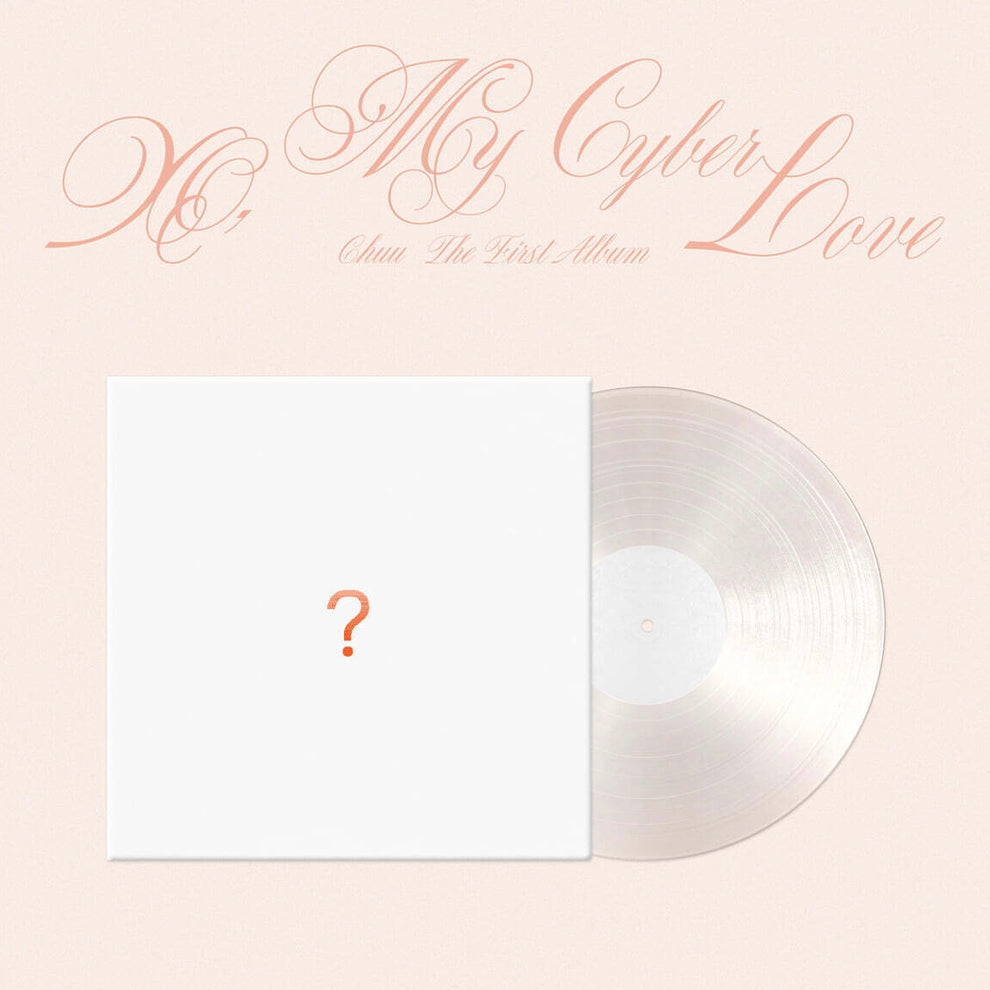 [PRE-ORDER] CHUU - THE FIRST ALBUM [XO, MY CYBERLOVE] LP VER.