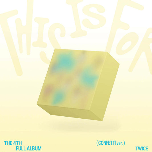 TWICE - 4TH ALBUM [THIS IS FOR] (CONFETTI VER.)