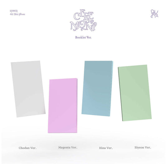 [PRE-ORDER] QWER - 4TH MINI ABLUM [CEREMONY] (BOOKLET VER.) (4 VERSIONS) RANDOM